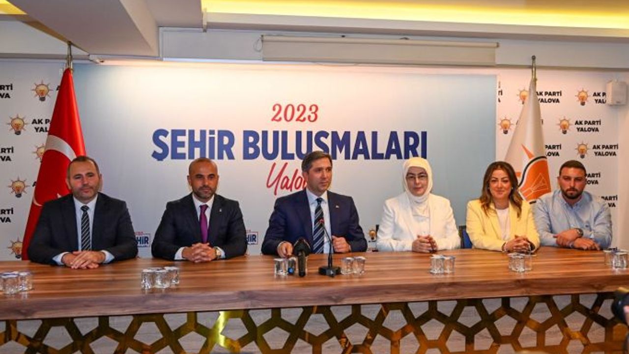 AK Parti Genel Başkan Yardımcısı Zafer Sırakaya Yalova’da  
