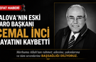 Yalova Eski Baro Başkanı Cemal İnci Hayatını Kaybetti