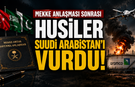 Mekke Anlaşması Sonrası Suudi Arabistan'a Saldırı