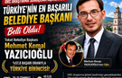 Türkiye’nin En Başarılı Belediye Başkanı Belli Oldu: Mehmet Kemal Yazıcıoğlu Zirvede