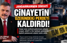 Yangın Süsü Verilen Cinayet JASAT’ın Titiz Çalışmasıyla Aydınlatıldı