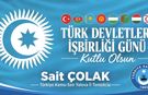 3 Ekim Türk Dünyası Günü’nde Birlik ve Kardeşlik Mesajı
