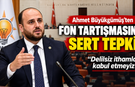 Ahmet Büyükgümüş’ten Fon Tartışmasına Sert Tepki