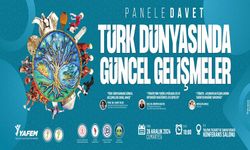 YAFEM Türk Dünyası Paneli düzenleyecek