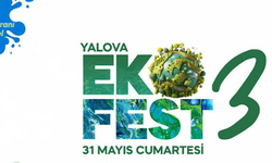 EKOFEST 3 Yalova’da Başlıyor!