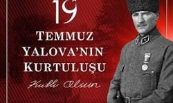 YALOVA’NIN KURTULUŞU ÇEŞİTLİ ETKİNLİKLERLE KUTLANACAK