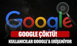 Google 27. Yılında Çöktü: Türkiye Dahil 10 Ülkede Erişim Krizi Yaşandı