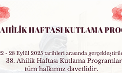 38. Ahilik Haftası 22-28 Eylül’de Kutlanacak