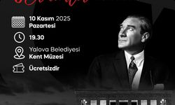 Yalova Belediyesi’nden 10 Kasım’a Özel Anma Etkinlikleri: Tiyatro, Konferans ve Dinleti