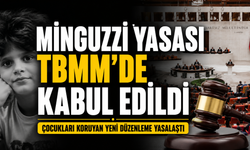 "Minguzzi Yasası" TBMM Genel Kurulu'nda Kabul Edildi