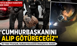 Firari Darbeci Burkay Karatepe'nin 69 Sayfalık İfadesi Ortaya Çıktı