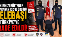 Kırmızı Bültenle Aranan İki Elebaşı İade Edildi