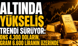 Altında Yükseliş Sürüyor: Ons 4.350 Dolar Seviyesinde