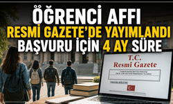 Öğrenci Affı Resmi Gazete'de Yayımlandı