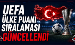 UEFA Ülke Puanı Sıralaması Güncellendi: Türkiye 9. Sırada