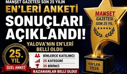 Yalova'da 25 Yılın Enleri Seçildi: İşte Kazanan İsimler
