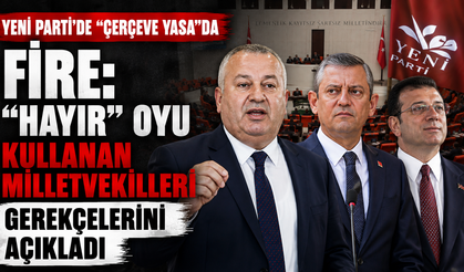 Yeni Parti'de "Hayır" Depremi: İsimler ve Gerekçeler Açıklandı