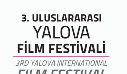 3. Uluslararası Yalova Film Festivali Başlıyor: İşte Festival Programı ve Yarışma Kategorileri