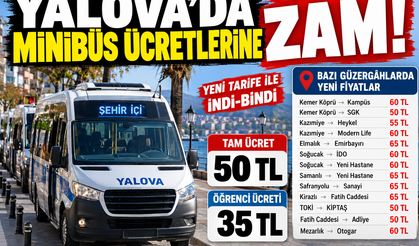Yalova Minibüs Ücretlerine Zam! Yeni Fiyatlar 2026