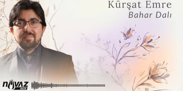 Kürşat Emre'nin Yeni Albümü "Bahar Dalı" Yayında! İlk Eser Dinleyiciyle Buluştu