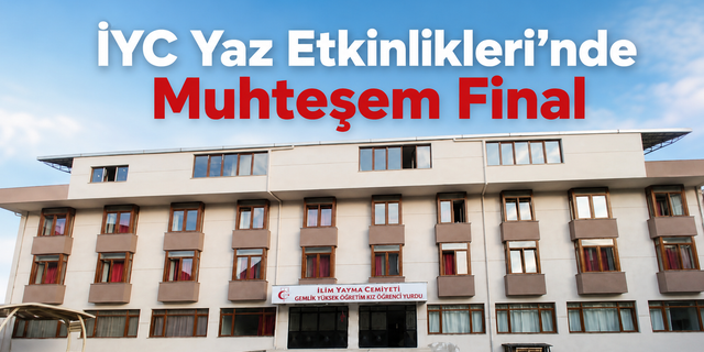 İYC Yaz Etkinlikleri'nde Muhteşem Kapanış