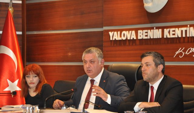 Yalova Belediyesi'nin bütçesi 3 milyar 275 TL milyon oldu