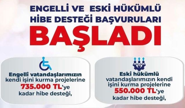 Engelli ve Eski Hükümlülere 2026 Hibe Desteği Başladı! 905 Bin TL’ye Kadar Destek Verilecek