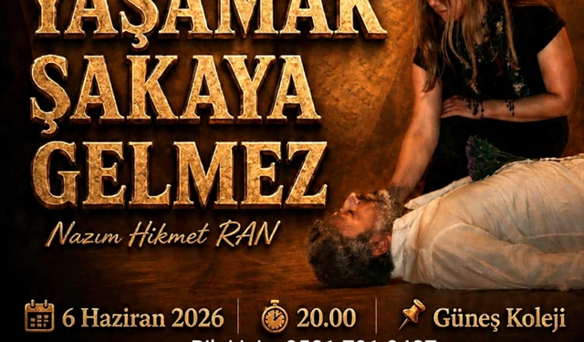 Hatay’da Sanat Direnişi: “Yaşamak Şakaya Gelmez” Yeniden Sahneleniyor