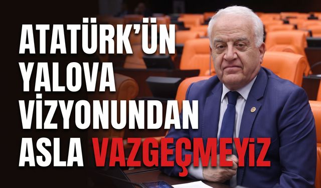 Atatürk'ün Yalova'ya Gelişinin 97. Yılında Becan'dan Mesaj