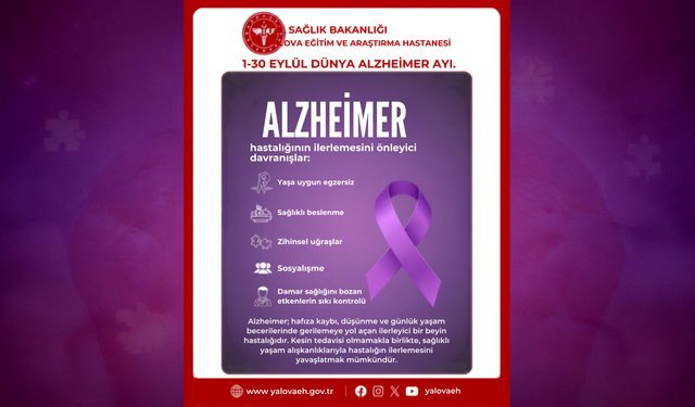 1-30 Eylül Dünya Alzheimer Ayı: Yalova Eğitim ve Araştırma Hastanesi'nden Farkındalık Çağrısı
