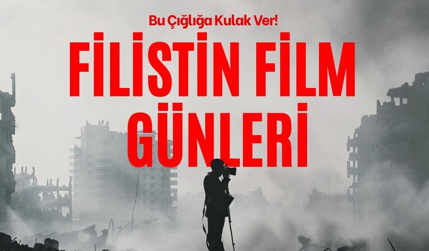 Filistin Film Günleri Türkiye Genelinde Başlıyor