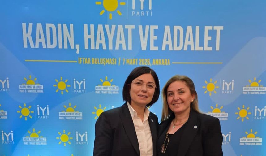İYİ Parti’den 8 Mart Mesajı: “Kadınların Güvende ve Eşit Yaşadığı Bir Türkiye Mümkün”
