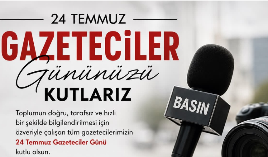 Zafer Partisi Yalova İl Başkanı Ersin Doğan'dan 24 Temmuz Basın Bayramı Mesajı