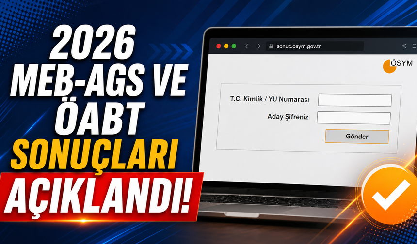 2026 MEB-AGS ve ÖABT Sonuçları Açıklandı: Sorgulama Ekranı