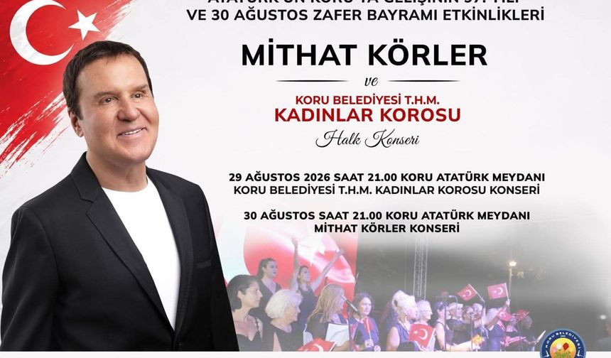 Koru Belediyesinden Çifte Bayram: 30 Ağustos ve Atatürk'ün Koru'ya Gelişi Coşkuyla Kutlanacak