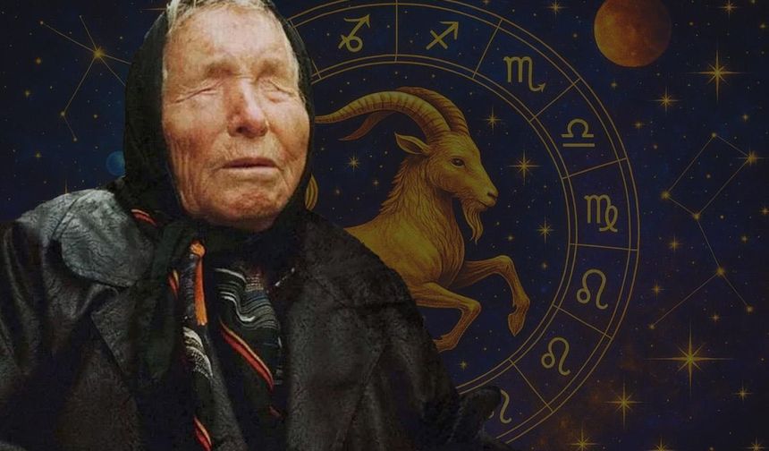 Baba Vanga'dan Dikkat Çeken Burç Kehaneti