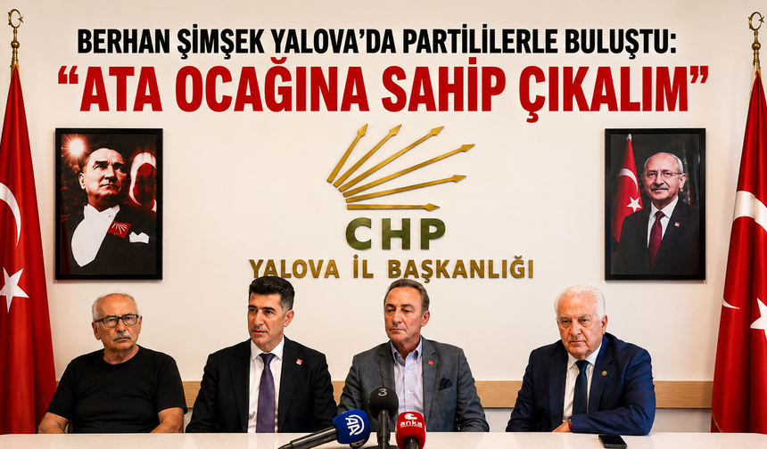 Berhan Şimşek Yalova'da Açıklamalarda Bulundu