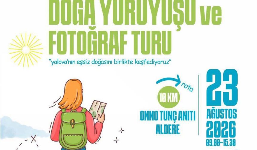 Yalova’da Doğa Yürüyüşü ve Fotoğraf Turu: 10 Kilometrelik Rota 23 Ağustos’ta Başlıyor