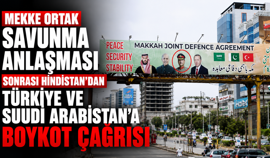 Mekke Anlaşması Sonrası Hindistan'dan Boykot Çağrısı