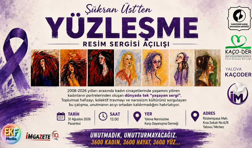 Şükran Üst "Yüzleşme" Sergisi 31 Ağustos'ta Yalova'da Açılıyor
