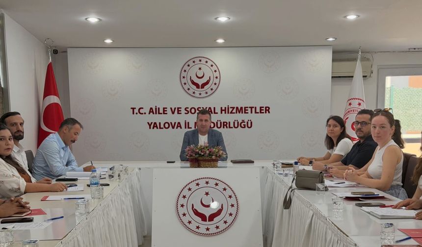 Yalova'da Sosyal Hizmetler Değerlendirme Toplantısı Gerçekleştirildi