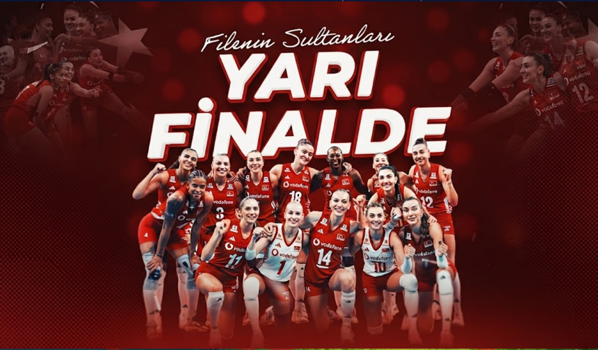 Filenin Sultanları Avrupa Şampiyonası’nda Yarı Finalde: Rakip Sırbistan!