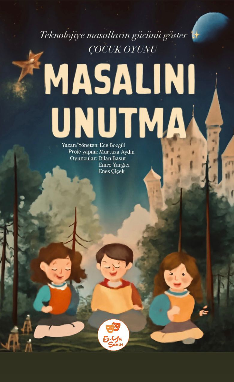 Masalını Unutma