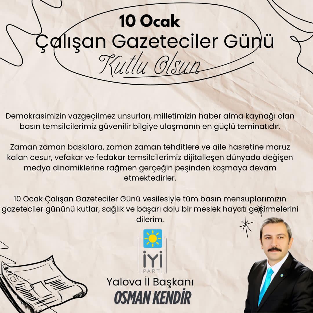 Osman kendir 10 ocak çâlışan gazeteciler günü medajı
