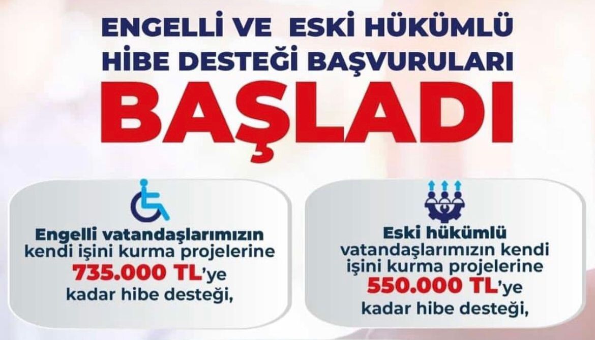 Engelli ve eski hükümlülere Hibe desteği