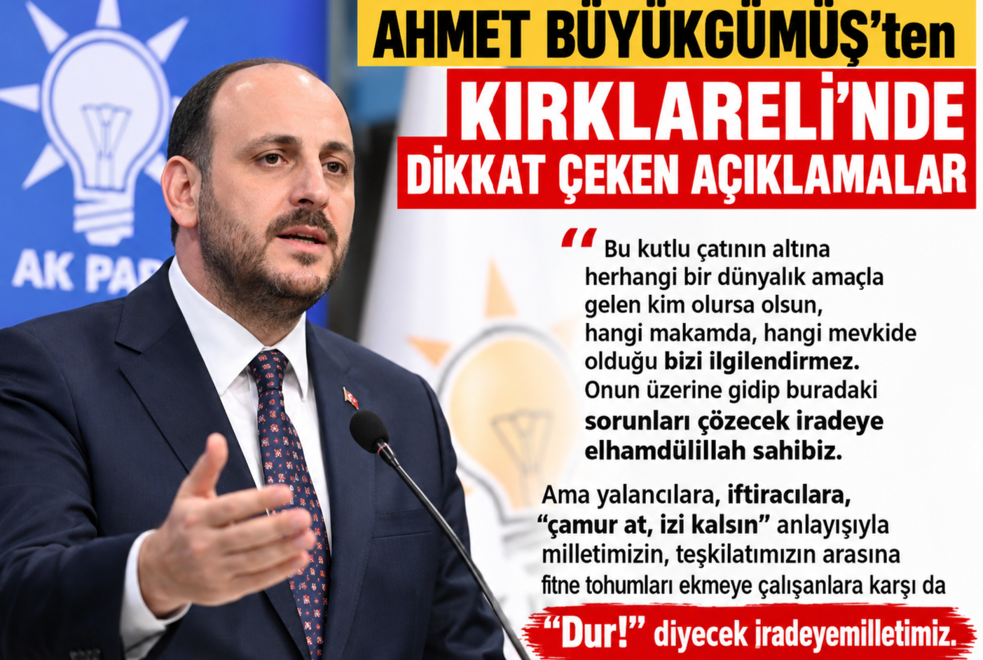 Ahmet Büyükgümüş’ten Kırklareli’nde Teşkilat ve Birlik Mesajı