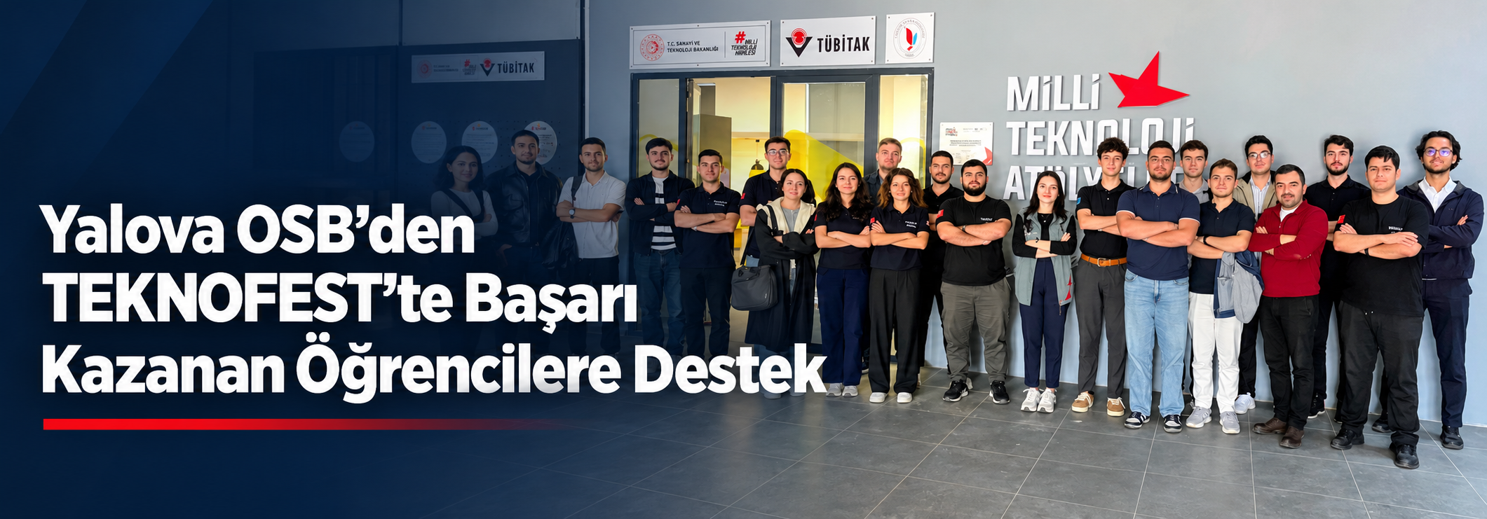 Yalova OSB’den TEKNOFEST Şampiyonlarına Proje Desteği