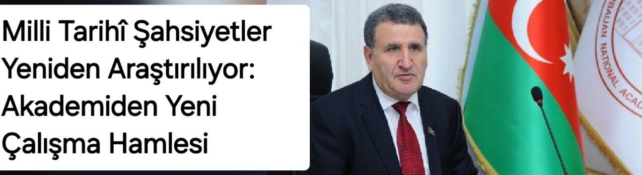 Milli Tarihî Şahsiyetler Yeniden Araştırılıyor: Akademiden Yeni Çalışma Hamlesi
