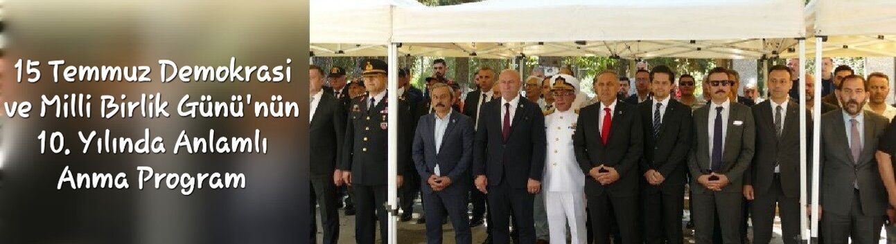 Yalova'da 15 Temmuz Demokrasi ve Milli Birlik Günü'nün 10. Yılında Anlamlı Anma Programları Düzenlendi